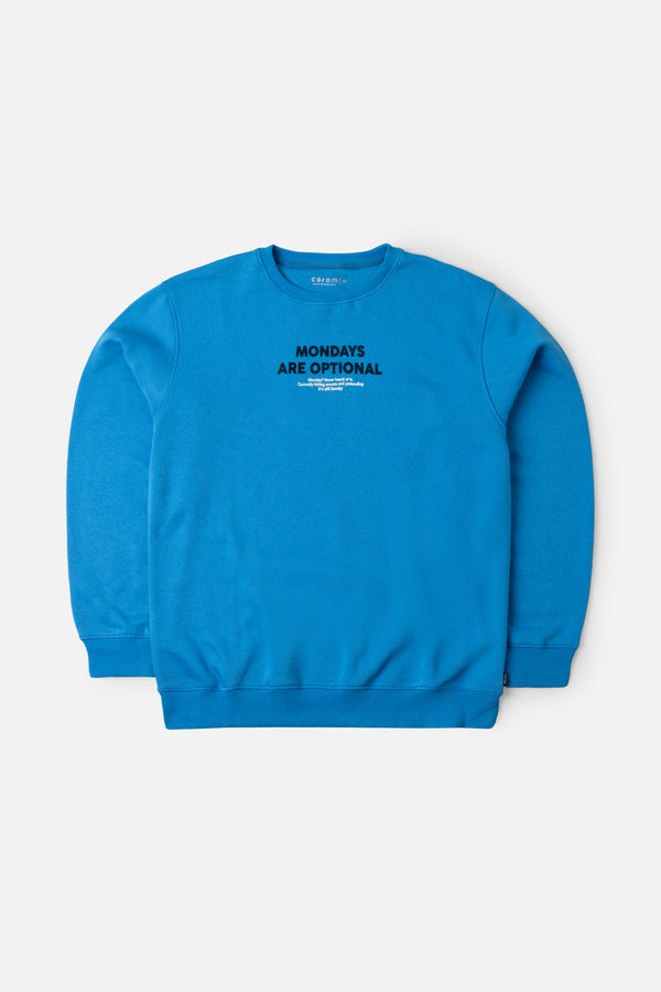 The Optional Monday Sweatshirt